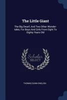 The Little Giant