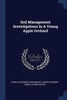 Soil Management Investigations In A Young Apple Orchard