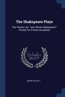 The Shakspeare Plays