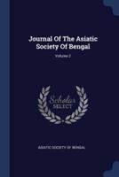 Journal Of The Asiatic Society Of Bengal; Volume 2