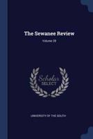 The Sewanee Review; Volume 28