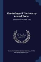 The Geology Of The Country Around Exeter