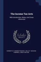 The Income Tax Acts