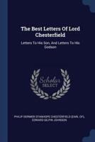 The Best Letters Of Lord Chesterfield