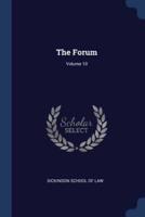 The Forum; Volume 10