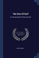 "The Son Of God"