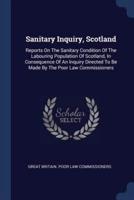 Sanitary Inquiry, Scotland