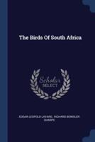 The Birds Of South Africa