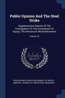 Public Opinion And The Steel Strike