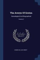 The Averys Of Groton