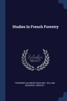 Studies In French Forestry