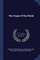 The Virgin Of The World