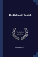 The Making Of English