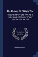 The History Of Philip's War