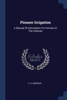 Pioneer Irrigation