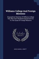 Williams College And Foreign Missions
