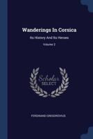 Wanderings In Corsica