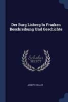 Der Burg Lisberg In Franken Beschreibung Und Geschichte