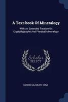 A Text-Book Of Mineralogy