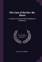 The Case of the Rev. Mr. Shore