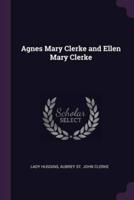 Agnes Mary Clerke and Ellen Mary Clerke