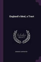 England's Ideal, a Tract