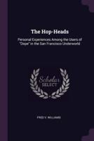 The Hop-Heads
