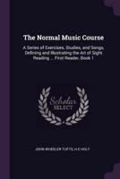 The Normal Music Course