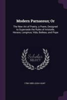 Modern Parnassus; Or