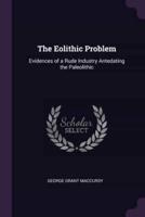 The Eolithic Problem