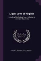 Liquor Laws of Virginia