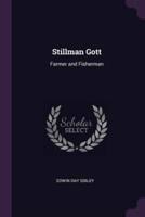 Stillman Gott