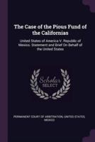 The Case of the Pious Fund of the Californias