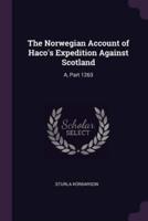 The Norwegian Account of Haco's Expedition Against Scotland