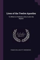 Lives of the Twelve Apostles