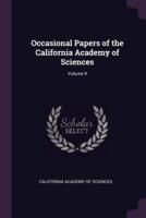 Occasional Papers of the California Academy of Sciences; Volume 9