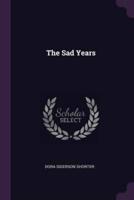 The Sad Years