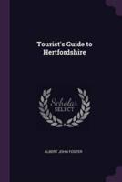 Tourist's Guide to Hertfordshire