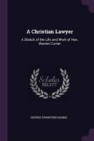 A Christian Lawyer