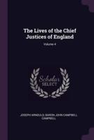 The Lives of the Chief Justices of England; Volume 4