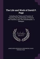 The Life and Work of David P. Page