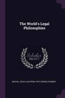 The World's Legal Philosophies