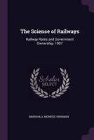 The Science of Railways