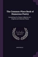 The Common-Place Book of Humorous Poetry