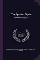 The Spanish Gipsie