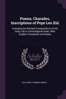 Poems, Charades, Inscriptions of Pope Leo Xiii