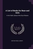A List of Books for Boys and Girls