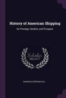 History of American Shipping