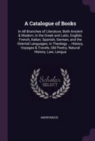 A Catalogue of Books