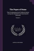 The Popes of Rome